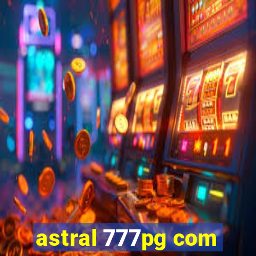 astral 777pg com